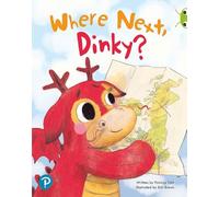 Bug Club Shared Reading: Where Next, Dinky? (Reception)