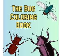 Bug Coloring Book for All Ages: Simple Insects and Moth Designs for Easy Coloring