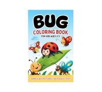 Bug Coloring Book for Kids Ages 3-5: Simple Big Pictures | 60 Pages | No Text