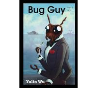 Bug Guy (Part 1 & 2)