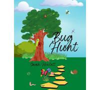 Bug Hunt (books for 1-5 year olds)