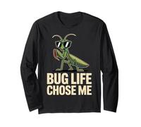 Bug Life Chose Me + Bug Enthusiasts + Fun Mood + Everyday Long Sleeve T-Shirt
