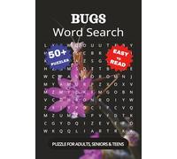Bug Lovers Word Search Puzzles: Word Searches with Easy to Read Print about Ants, Beetles, Butterflies and More | 6x9 Inches, 110 Pages | 50+ Puzzles... Gift for Vacations, Holidays and Free Times