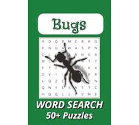 Bug Word Search Puzzle Book: Word Searches with Easy to Read Print about Bugs, Insects, Bees and More | 6x9 inches, 110 pages | 50+ Puzzles ... Gift for Vacations, Holidays and Free Times