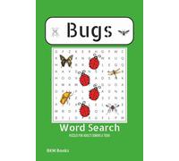 Bug Word Search Puzzle Book: Word Searches with easy to Read Print about Bugs, Insects, Creepy Crawlies and More 6x9 inches, 110 pages, 50+ Puzzles,... Gift for Vacations, Holidays and Free Times