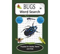 Bug Word Search Puzzle Book: Word Searches with Easy to Read Print about Insects, Spiders, Butterflies and More | 6x9 Inches | 112 Pages | 55+ Puzzles ... and Creepy Crawly Brain-Stretching Fun