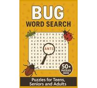 Bug Word Search: Puzzles for Teens, Seniors & Adults | Easy-to-Read Trivia Word Search Puzzle Book | 50+ Fun Puzzles About Bugs, Insects, Mite & More ... | Perfect for Travel, Vacations & Relaxation
