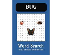 Bug Word Search: Word Searches with Easy to Read Print about Bugs, Insects, Pests and More | 6x9 inches, 110 pages | 50+ Puzzles...Perfect Gift for ... Nature Lovers, and Creepy-Crawly Fun Anytime!