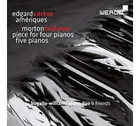 Bugallo-Williams-Duo - Varese: Ameriques, Feldman: Piece for Four Pianos/Five Pianos