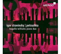 Bugallo-Williams Piano Duo - Igor Stravinsky: Petrushka, Concertino, Agon., Scherzo à la Russe - arranged for piano, four hands