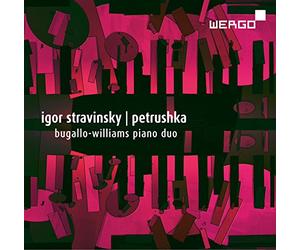 Bugallo-Williams Piano Duo - Igor Stravinsky: Petrushka, Concertino, Agon., Scherzo à la Russe - arranged for piano, four hands