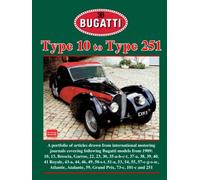 Bugatti Type 10 to Type 251 - A Brooklands Portfolio: Road Test Book
