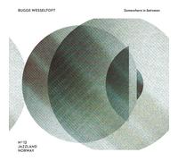 BUGGE WESSELTOFT - SOMEWHERE IN BETWEEN 2 CD NEW