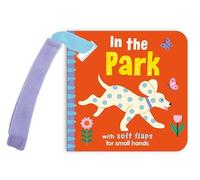 Buggy Book with Felt Flaps - In the Park | Chunky Pram Book for Babies | 6 Spreads of Bright Park Scenes