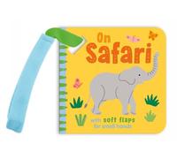 Buggy Book with Felt Flaps - On Safari | Chunky Pram Book for Babies | 6 Spreads of Bright Safari Scenes