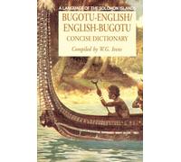 Bugotu-English/English-Bogutu Concise Dictionary: A Language of the Solomon Islands (Hippocrene Concise Dictionary)