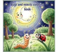 bugs and insects coloring book: Simple Insect Illustrations Young Kids