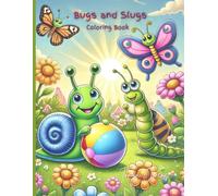 Bugs and Slugs Coloring Book
