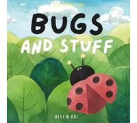 Bugs and Stuff: Coloring Fun