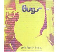 Bugs - Both Feet in It [VINYL]