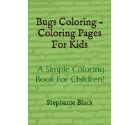 Bugs Coloring - Coloring Pages For Kids
