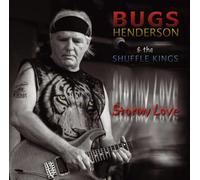 Bugs Henderson & Shuffle - Stormy Love
