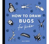 Bugs: How to Draw Books for Kids