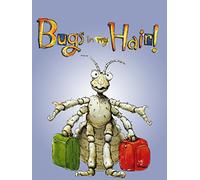 Bugs in My Hair!