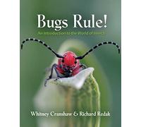 Bugs Rule!: An Introduction to the World of Insects