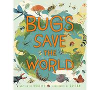 Bugs Save the World