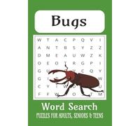 Bugs Word Search Puzzle Book: Word Searches with Easy to Read Print About Bugs, Bees, Ladybugs and More | 6x9 inches, 110 pages | 50+ Puzzles ... Gift for Vacations, Holidays and Free Times.
