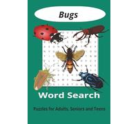 Bugs Word Search Puzzle Book: Word Searches with Easy to Read Print about Bugs, Insect Themed, Crawly Creatures and More | 6x9 inches, 120 pages | ... Gift for Vacations, holidays and Free Times