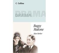 Bugsy Malone: Have fun with your students with this well-loved children’s play (Collins Drama)
