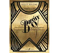 Bugsy Malone Song Selection (Piano, Voice and Guitar)