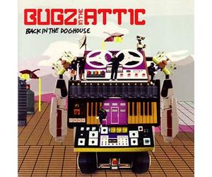 Bugz in the Attic - Back in The Dog House [Import]