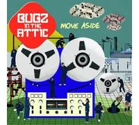 Bugz in the Attic - Move Aside [12" VINYL]