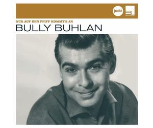 Buhlan, Bully - Nur Auf Den Pfiff Kommts A [Australian Import]