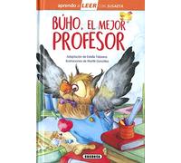 Búho, el mejor profesor (Aprendo a LEER con Susaeta - nivel 0)
