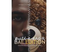 Build-A-BAE-R (Bae Edition): Stuffed Hearts & Hollow Love