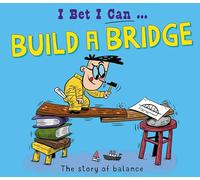 Build a Bridge (I Bet I Can)