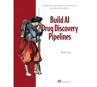 Build AI Drug Discovery Pipelines