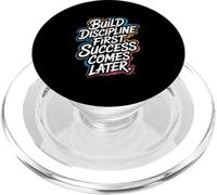 Build Discipline First, Success Comes Later - Motivation PopSockets PopGrip for MagSafe