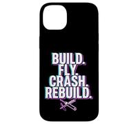 Build Fly Crash Rebuild Funny Drone Pilot Design Case for iPhone 14 Plus