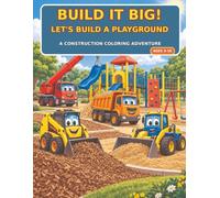 Build It Big: Let's Build A Playground