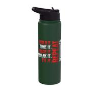 Build It Tune It Race It Break It Fix Car Racing Stainless Steel Insulated Water Bottle