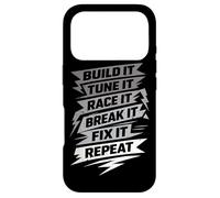 Build It Tune It Race It Break It Fix It Repeat Car Guy Case for iPhone 17 Pro