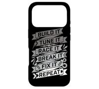Build It Tune It Race It Break It Fix It Repeat Car Lover Case for iPhone 17 Pro