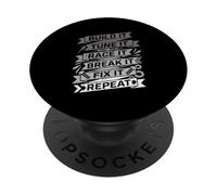 Build It Tune It Race It Break It Fix It Repeat Car Lover PopSockets Adhesive PopGrip