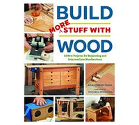 Build More Stuff With Wood (Build Stuff)