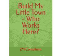 Build My Little Town: A Fun Matching Activity Book for Kids Ages 4-6